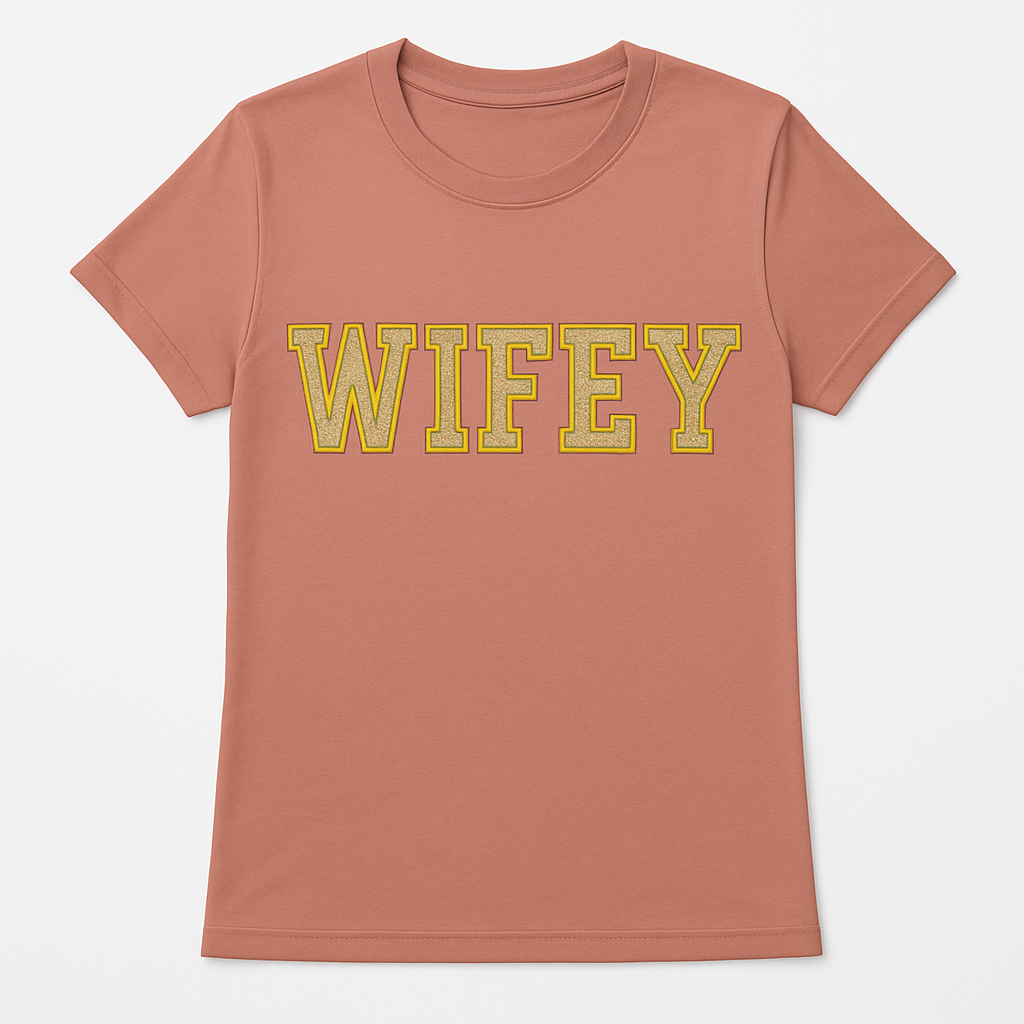 "Wifey"