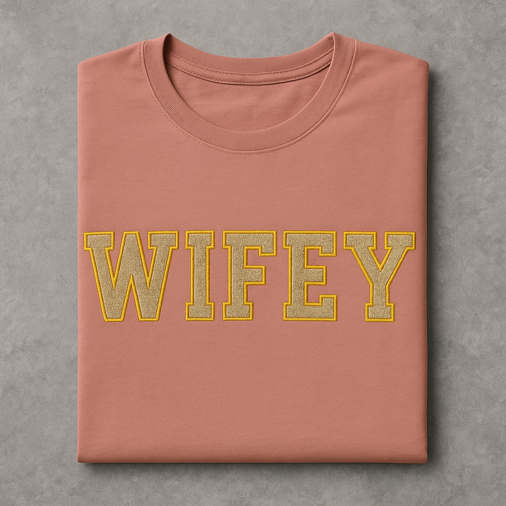 "Wifey"
