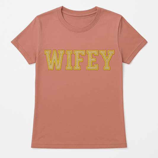 "Wifey"